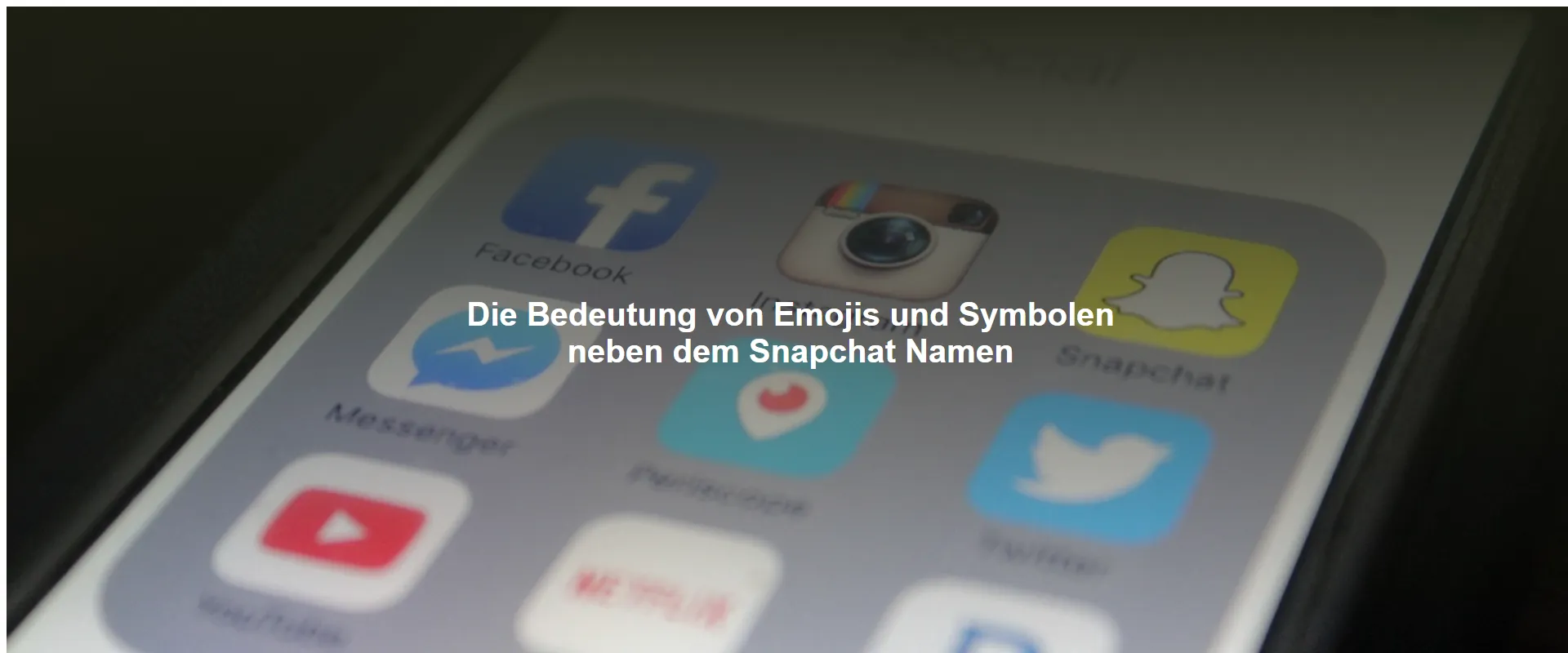 Die Bedeutung von Emojis und Symbolen neben dem Snapchat Namen